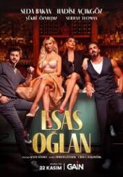Esas Oğlan 1.sezon full izle