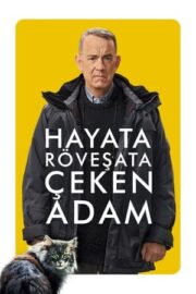 Hayata Röveşata Çeken Adam Full Hd İzle
