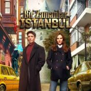 Bir Zamanlar İstanbul 2.bölüm