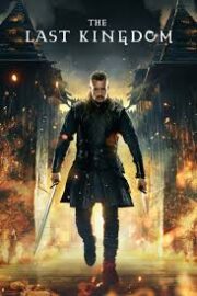 The Last Kingdom 5.Sezon Full HD İzle