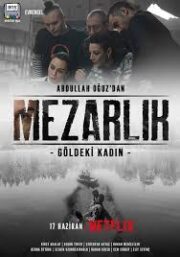 Mezarlik 1.Sezon Full İzle