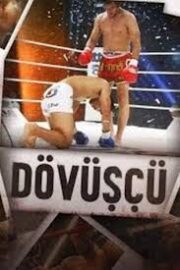 Dövüşçü Full Izle